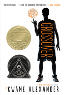 Alexander, Kwame: The Crossover